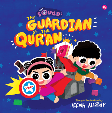 Qaf Squad: The Guardian of the Quran by Iffah Nizar - IMAN Shoppe Bookstore